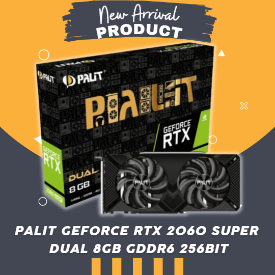 Palit GeForce RTX 2060 Super Dual 8GB GDDR6 256Bit | Quadra Computer