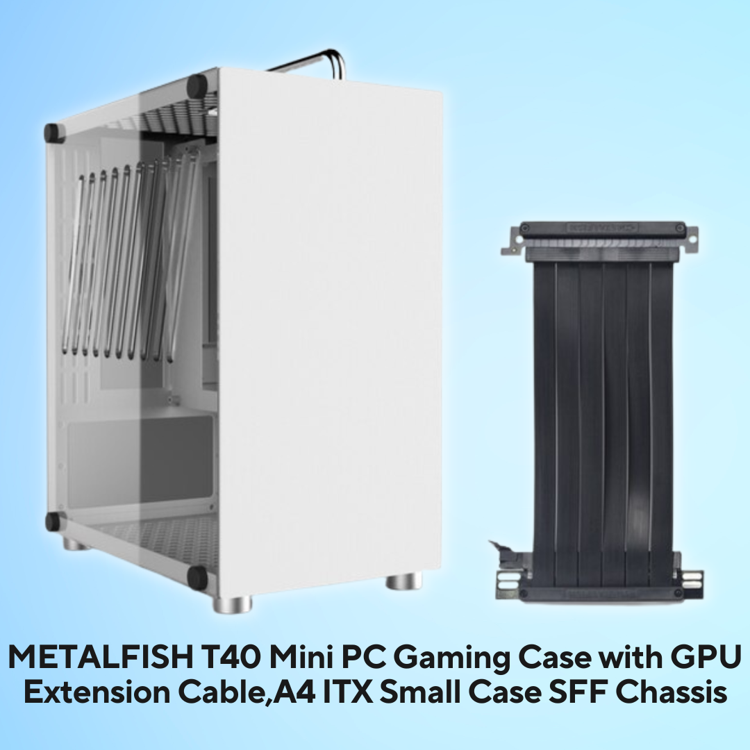 METALFISH T40 Mini PC Gaming Case with GPU Extension Cable,A4 ITX Small ...